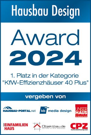 Erster Platz KfW-Effizienzhäuser 40 Plus Erster Platz KfW-Effizienzhäuser 40 Plus